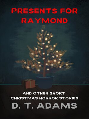 cover image of Presents for Raymond